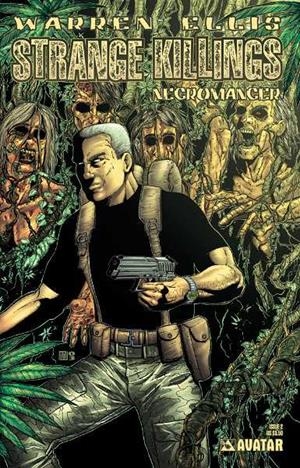 USA STRANGE KILLINGS NECROMANCER # 02 | 9999900116908 | WARREN ELLIS - MIKE WOLFER | Universal Cómics