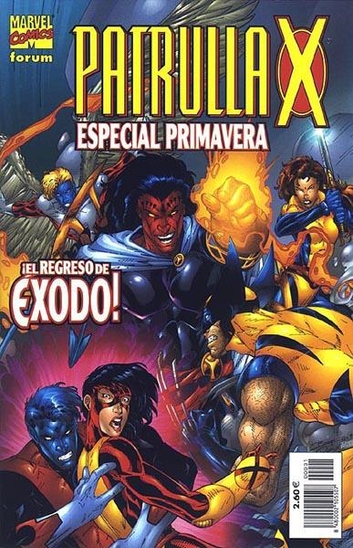 PATRULLA-X VOLUMEN II ESPECIAL PRIMAVERA 2002 REGRESO DE ÉXODO | 848000210550700001 | BEN RAAB - ANTHONY WILLIAMS | Universal Cómics