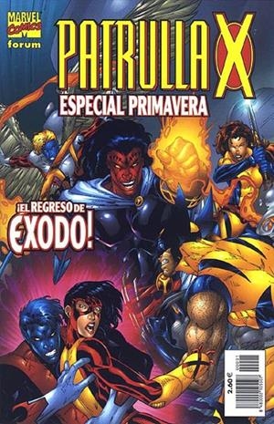 PATRULLA-X VOLUMEN II ESPECIAL PRIMAVERA 2002 REGRESO DE ÉXODO | 848000210550700001 | BEN RAAB - ANTHONY WILLIAMS | Universal Cómics