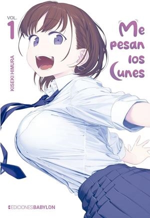 ME PESAN LOS LUNES # 01 | 9791387593001 | KISEKI HIMURA | Universal Cómics