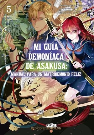 MI GUÍA DEMONÍACA DE ASAKUSA # 05 MANUAL PARA UN MATRIDEMONIO FELIZ | 9788418612275 | MAMENOSUKE FUJIMARU - MIDORI YUMA - AYATOKI | Universal Cómics