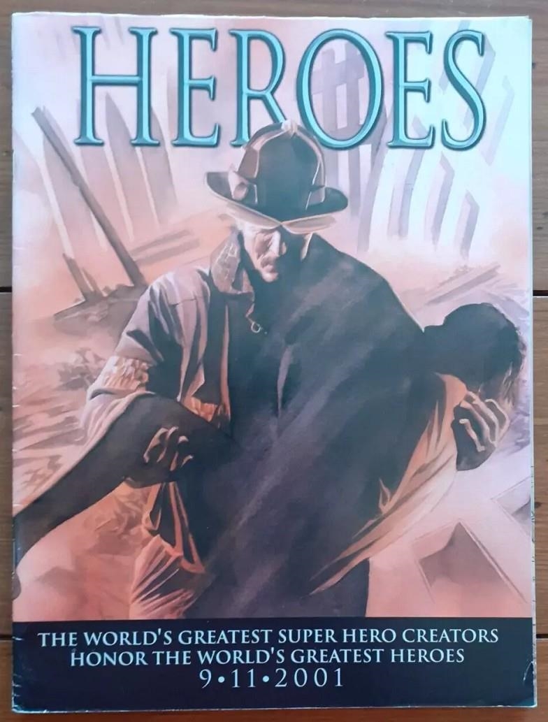USA HEROES MAGAZINE THE WORLD´S GREATEST SUPERHERO CREATORS HONOR THE WORLD´S GREATEST HEROES 9/11/2001 | 75960605230100111 | VARIOUS ARTISTS | Universal Cómics