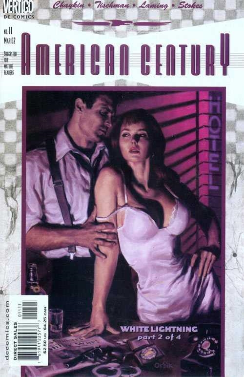 USA AMERICAN CENTURY # 11 | 76194122577701111 | DAVID TISCHMAN - HOWARD CHAYKIN - MARC LAMING - JOHN STOKES | Universal Cómics