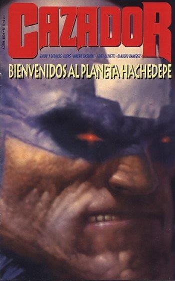 EL CAZADOR DE AVENTURAS # 06 | 9999900117417 | JORGE LUCAS - ARIEL OLIVETTI - CLAUDIO RAMÍREZ -  MAURO CASCIOLI | Universal Cómics