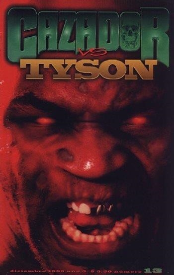 EL CAZADOR DE AVENTURAS # 13 VS TYSON | 9999900117486 | JORGE LUCAS - ARIEL OLIVETTI - CLAUDIO RAMÍREZ -  MAURO CASCIOLI | Universal Cómics