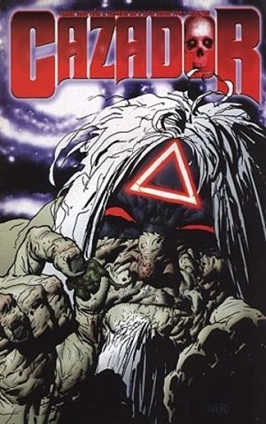 EL CAZADOR DE AVENTURAS # 30 | 9999900117653 | JORGE LUCAS - ARIEL OLIVETTI - CLAUDIO RAMÍREZ -  MAURO CASCIOLI | Universal Cómics