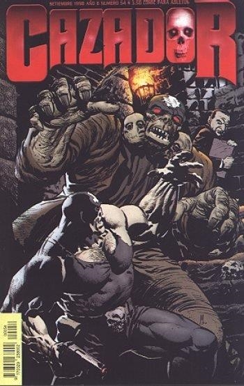 EL CAZADOR DE AVENTURAS # 54 | 9999900117905 | JORGE LUCAS - ARIEL OLIVETTI - CLAUDIO RAMÍREZ -  MAURO CASCIOLI | Universal Cómics