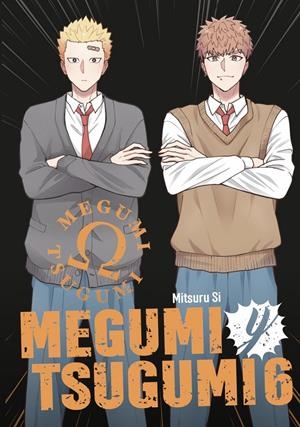 MEGUMI Y TSUGUMI # 06 | 9788410446298 | MITSURU SI | Universal Cómics