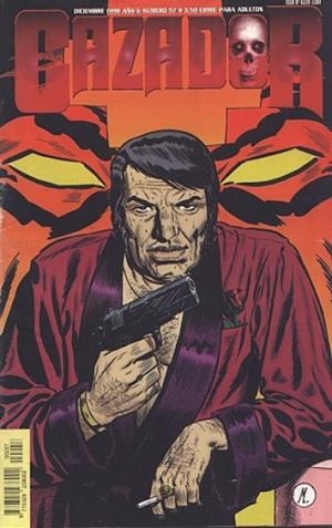 EL CAZADOR DE AVENTURAS # 57 | 9999900117929 | JORGE LUCAS - ARIEL OLIVETTI - CLAUDIO RAMÍREZ -  MAURO CASCIOLI | Universal Cómics