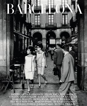 BARCELONA, RETRATO DE UNA CIUDAD | 9788410024083 | HENRI CARTIER-BRESSON - GERDA TARO - COLITA - FRANCESC CATALÀ ROCA - RICHARD AVEDON - HELMUT NEWTON