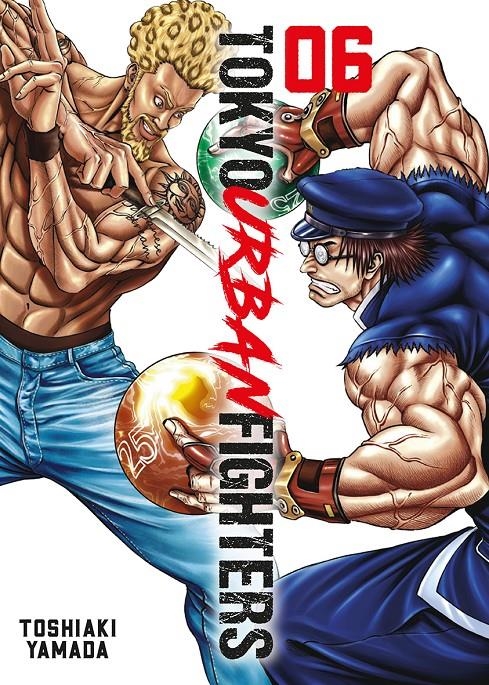TOKYO URBAN FIGHTERS # 06 | 9788410163041 | TOSHIAKI YAMADA