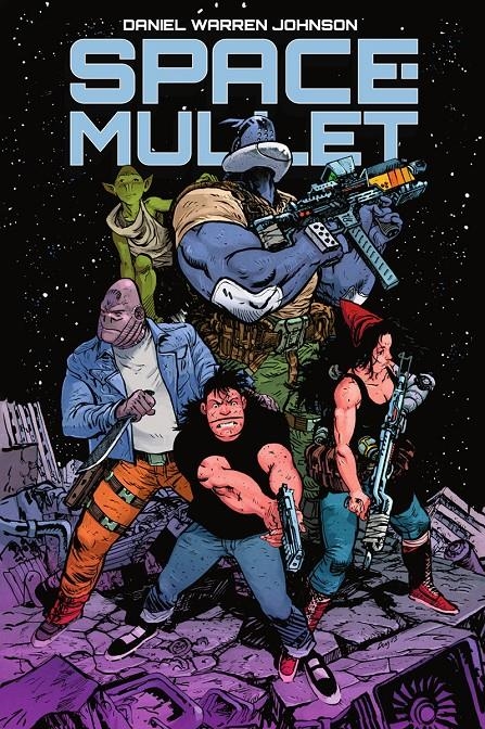 SPACE MULLET | 9788467976458 | DANIEL WARREN JOHNSON | Universal Cómics