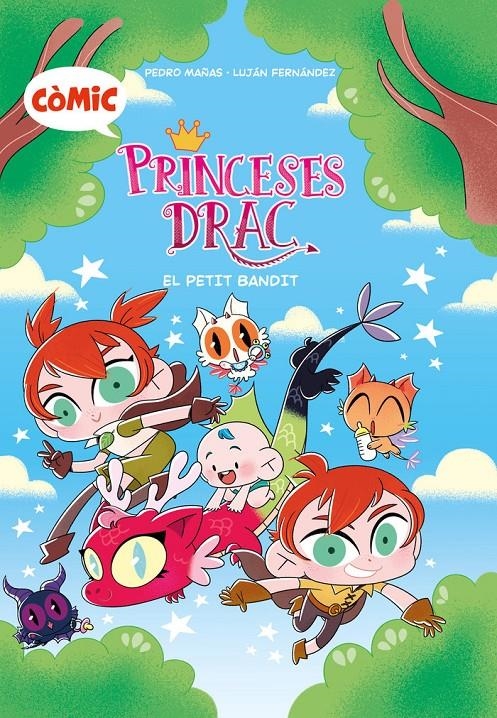 PRINCESES DRAC # 03 EL PETIT BANDIT EDICIÓ EN CATALÀ | 9788466158220 | MAÑAS ROMERO, PEDRO