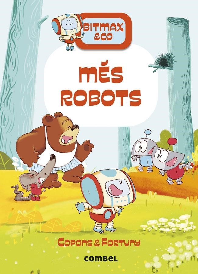 BITMAX & CO # 15 MÉS ROBOTS EDICIÓ EN CATALÀ | 9788411581813 | COPONS RAMON, JAUME | Universal Cómics