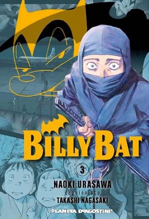 2AMA BILLY BAT # 03 | 9999900118643 | NAOKI URASAWA - TAKASHI NAGASAKI | Universal Cómics