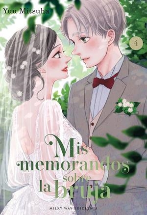 MIS MEMORANDOS SOBRE LA BRUJA # 04 | 9791387506766 | YUU MITSUHA | Universal Cómics