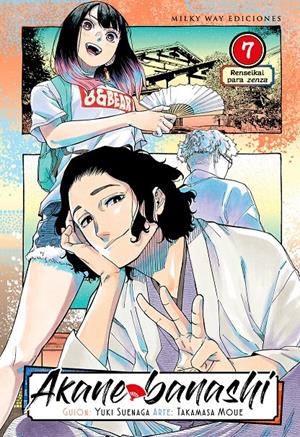 AKANE BANASHI # 07 | 9791387506728 | YUKI SUENAGA - TAKAMASA MOUE | Universal Cómics