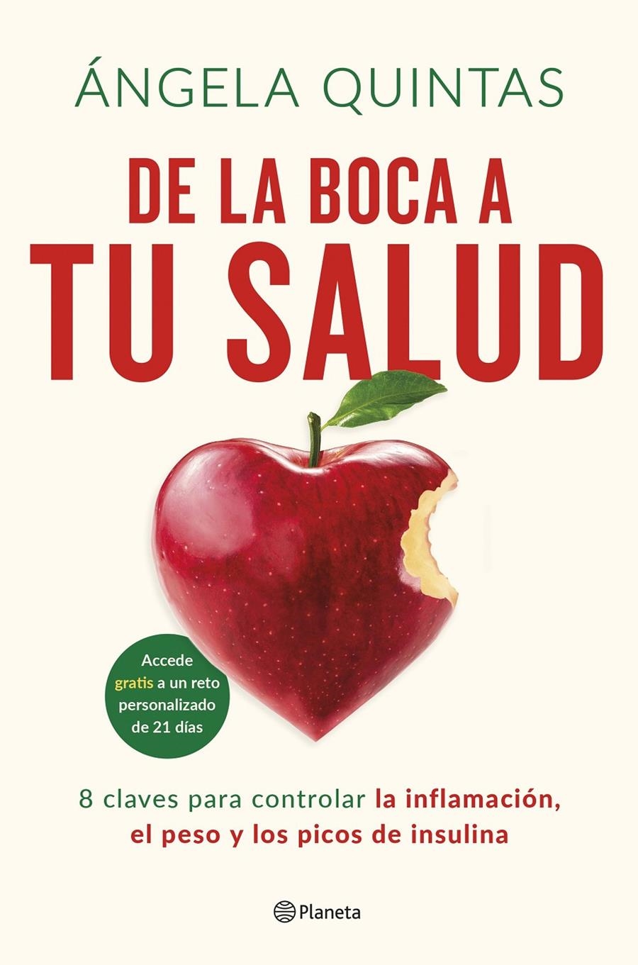 DE LA BOCA A TU SALUD | 9788408296904 | ÁNGELA QUINTAS