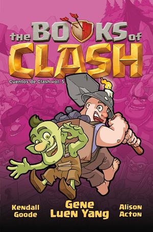 BOOK OF CLASH # 05 | 9788411617109 | GENE LUEN YANG - ALISON ACTON - LES MCCLAINE | Universal Cómics