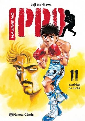 HAJIME NO IPPO # 11 ESPÍRITU DE LUCHA | 9788411618939 | GEORGE MORIKAWA | Universal Cómics