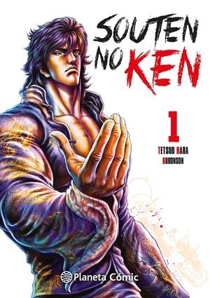 SOUTEN NO KEN # 01 EL PUÑO DE LA ESTRELLA AZUL | 9788411619073 | TETSUO HARA - BURONSON | Universal Cómics