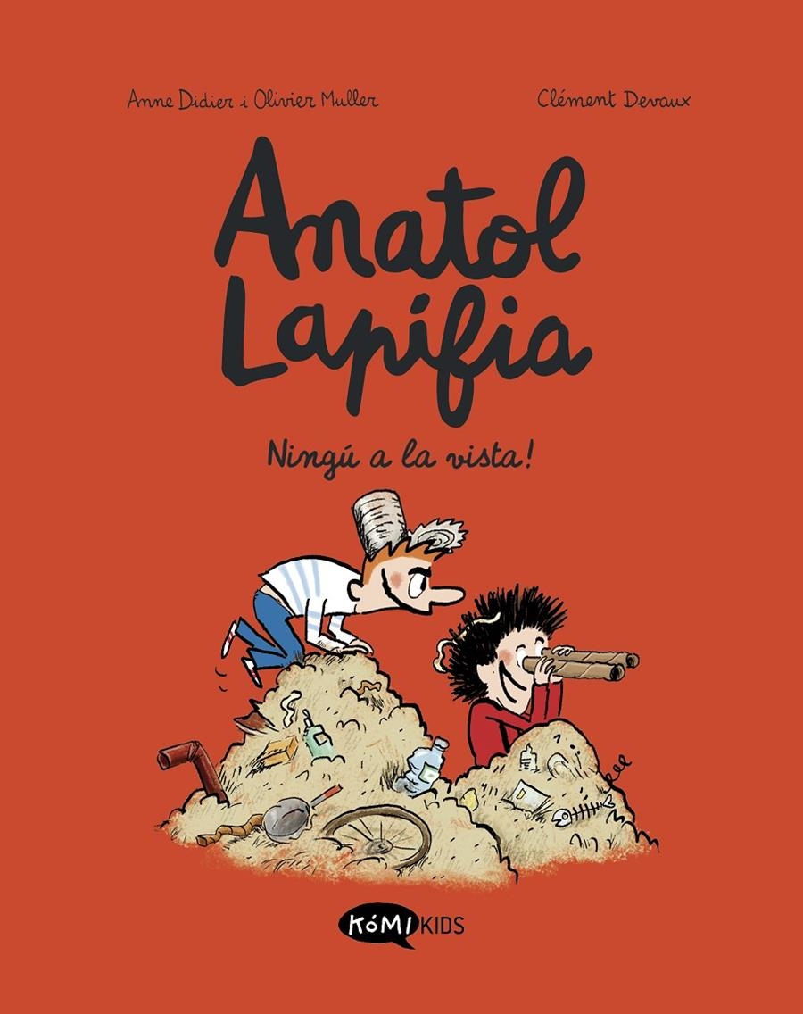 ANATOL LAPIFIA EDICIÓ EN CATALÀ # 03 NINGÚ A LA VISTA! | 9788412399738 | ANNE DIDIER - OLIVIER MULLER - CLÉMENT DEVAUX