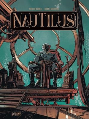 NAUTILUS INTEGRAL | 9788410446755 | MATHIEU MARIOLLE -  GUÉNAËL GRABOWSKI | Universal Cómics
