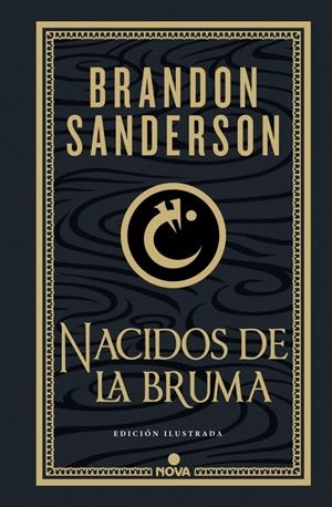 NACIDOS DE LA BRUMA EDICIÓN ILUSTRADA | 9788419260451 | BRANDON SANDERSON | Universal Cómics