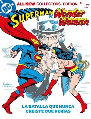 DC EDICIÓN FACSÍMIL # 02 SUPERMAN VS. WONDER WOMAN | 9791370130039 | JOSÉ LUIS GARCÍA LÓPEZ - GERRY CONWAY | Universal Cómics