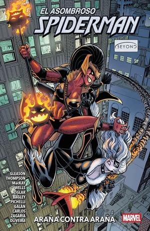 MARVEL PREMIERE ASOMBROSO SPIDERMAN BEYOND # 04 ARAÑA CONTRA ARAÑA | 9791370130213 | KELLY THOMPSON - ZEB WELLS - FRAN GALÁN - MARK BAGLEY - SARA PICHELLI - ZÉ CARLOS | Universal Cómics