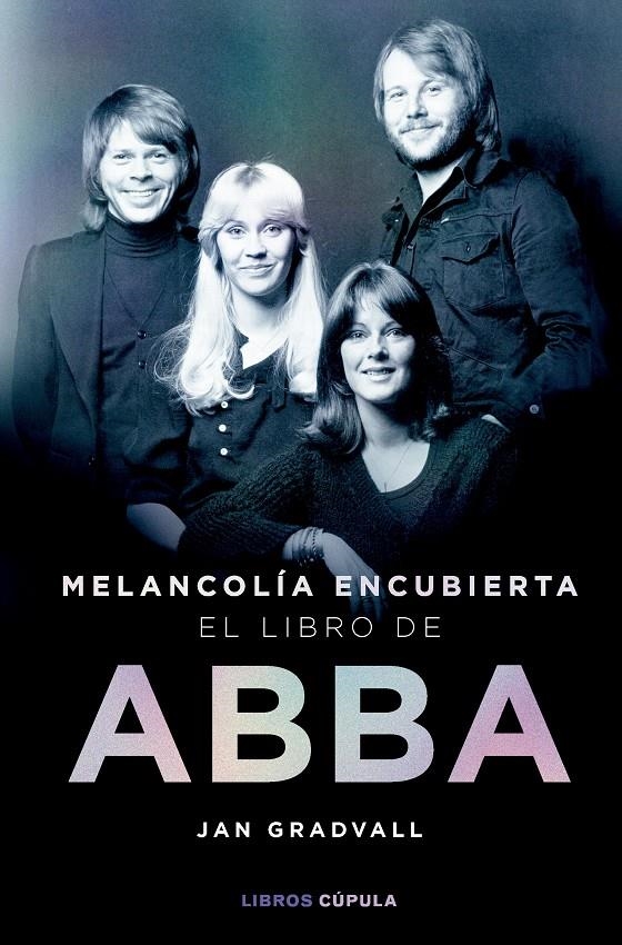 MELANCOLÍA ENCUBIERTA: EL LIBRO DE ABBA | 9788448042349 | JAN GRADVALL | Universal Cómics