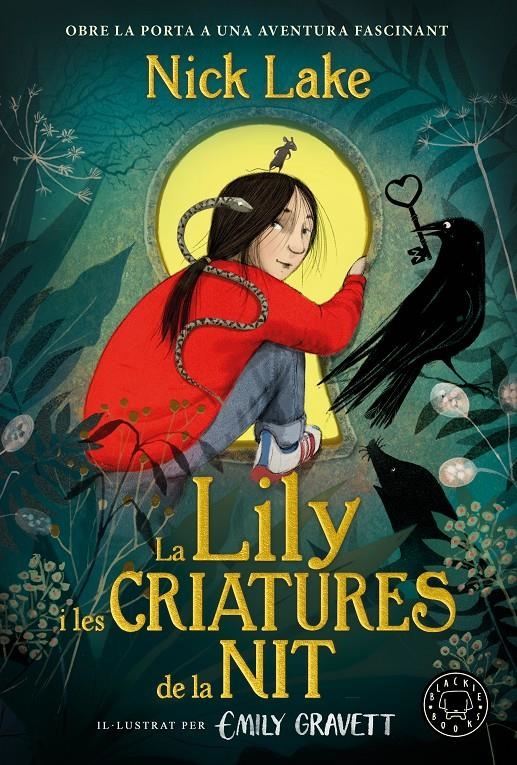 LA LILY I LES CRIATURES DE LA NIT | 9788410323131 | NICK LAKE | Universal Cómics
