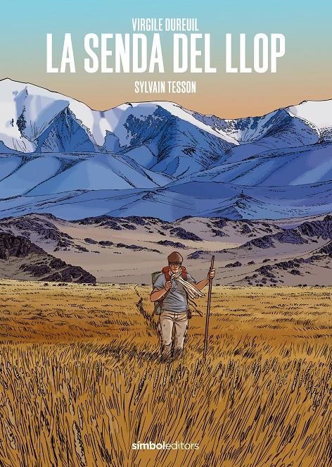 LA SENDA DEL LLOP EDICIÓM EN CATALÀ | 9788418696442 | SYLVAIN TESSON - VIRGILE DUREUIL