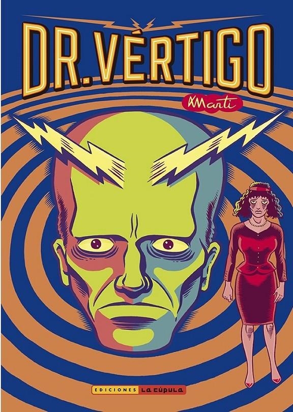 DOCTOR VÉRTIGO EDICIÓN 2025 | 9788410264359 | MARTÍ RIERA | Universal Cómics
