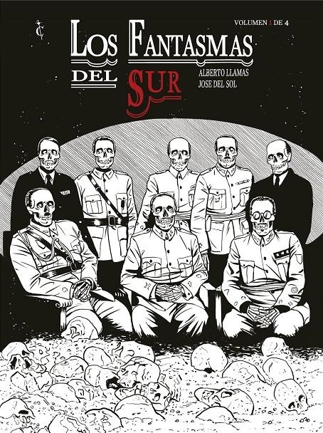 FANTASMAS DEL SUR # 01 | 9788412949278 | JOSÉ DEL SOL - ALBERTO LLAMAS | Universal Cómics