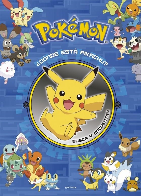 ¿DÓNDE ESTÁ PIKACHU? BUSCA Y ENCUENTRA POKÉMON | 9788419357748 | THE POKÉMON COMPANY | Universal Cómics
