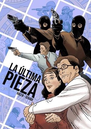 LA ÚLTIMA PIEZA | 9788412987362 | RAÚL BALEN - PEDRO SEGADE | Universal Cómics