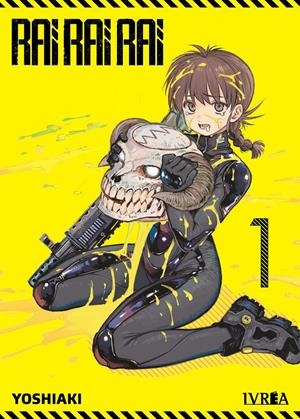 RAI RAI RAI # 01 | 9791387784454 | YOSHIAKI SUKENO | Universal Cómics