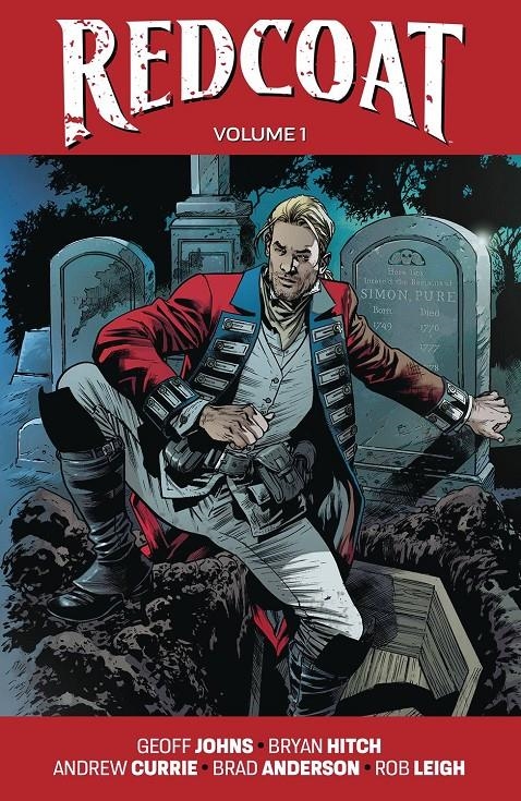 USA REDCOAT VOLUME 1 TP | 9781534373181 | GEOFF JOIHNS - BRYAN HITCH - BRAD ANDERSON | Universal Cómics