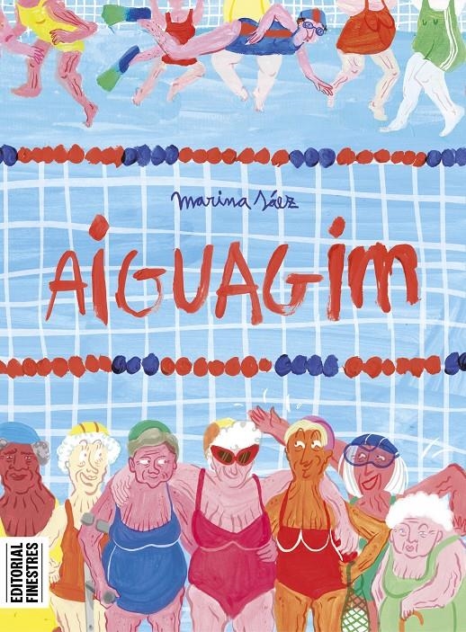 AIGUAGIM EDICIÓ EN CATALÀ | 9788419523266 | MARINA SÁEZ