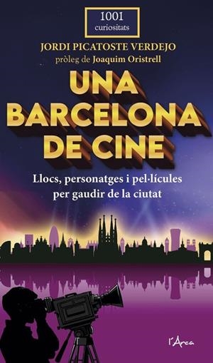 UNA BARCELONA DE CINE EDICIÓ EN CATALÀ | 9788412882339 | JORDI PICATOSTE VERDEJO | Universal Cómics