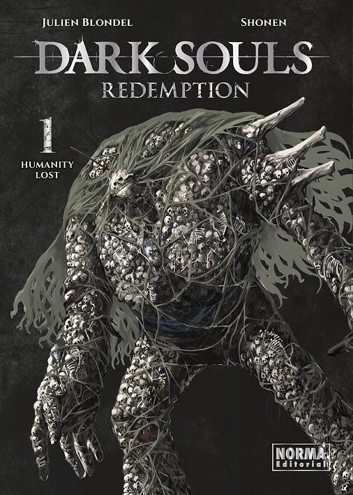 DARK SOULS REDEMPTION # 01 | 9788467976489 | JULIEN BLONDEL - SHONEN | Universal Cómics