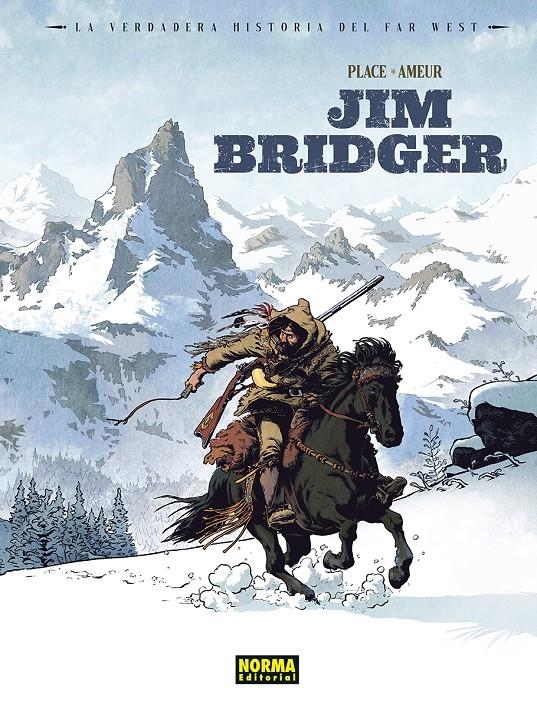 LA VERDADERA HISTORIA DEL FAR WEST # 03 JIM BRIDGER | 9788467976762 | LUCA BLENGINO - ANTOINE GINER-BELMONTE | Universal Cómics