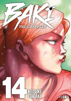 BAKI THE GRAPPLER KANZENBAN # 14 | 9791387619091 | KEISUKE ITAGAKI | Universal Cómics