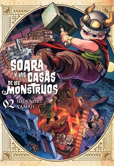SOARA Y LA CASA DE LOS MONSTRUOS # 02 | 9791387506964 | HIDENORI HAMAJI | Universal Cómics