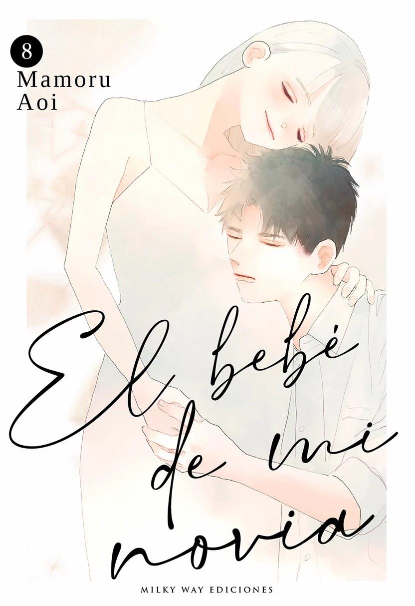 EL BEBÉ DE MI NOVIA # 08 | 9791387506858 | MAMORU AOI | Universal Cómics