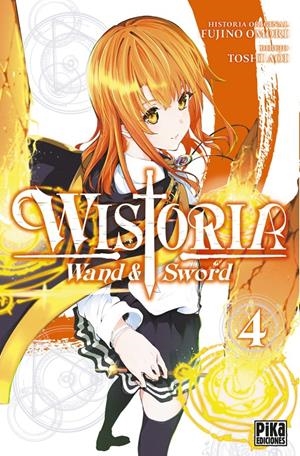 WISTORIA, WAND & SWORD # 04 | 9782811699062 | TOSHI AOI - FUJINO OMORI