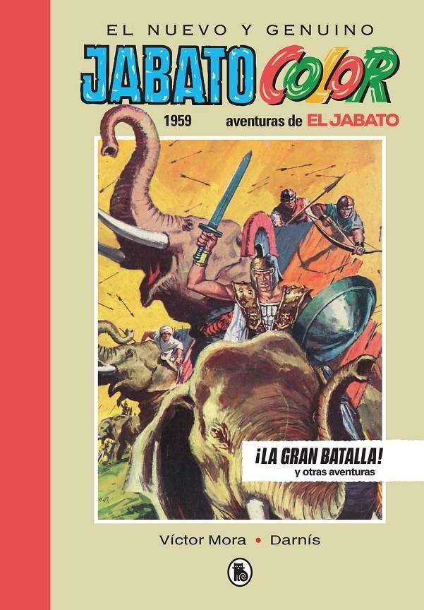 EL JABATO COLOR LIMITED EDITION # 02 LA GRAN BATALLA 1959 | 9788402444554