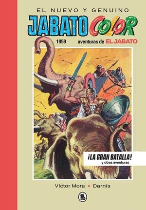 EL JABATO COLOR LIMITED EDITION # 02 LA GRAN BATALLA 1959 | 9788402444554