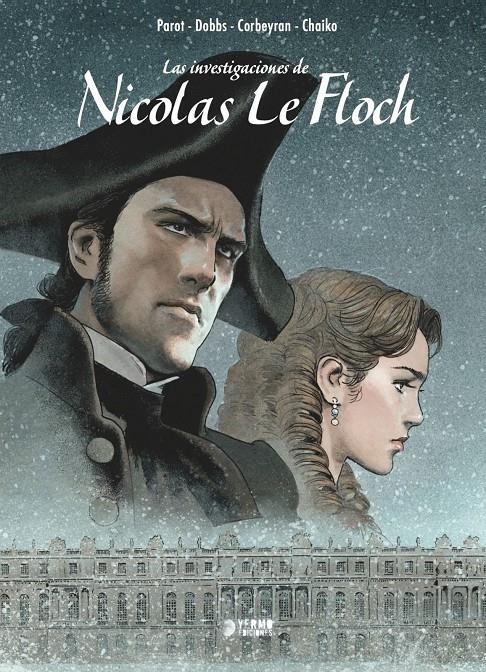 LAS INVESTIGACIONES DE NICOLAS LE FLOCH | 9788410446861 | ÉRIC CORBERYAN - DOBBS - CHAIKO - JEAN-FRANÇOIS PAROT | Universal Cómics